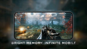 Bright Memory: Infinite getting smartphone port this month