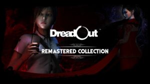 DreadOut Remastered Collection launches in January 2025