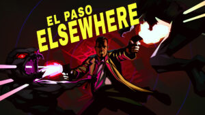 El Paso, Elsewhere Preview