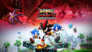 Sonic X Shadow Generations Review – The Prodigal Hedgehog Returns