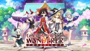 Touhou Genso Wanderer Foresight Review