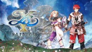 Ys X: Nordics Review – The Enemy Mine is Quite Fine