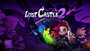 Lost Castle 2 Preview