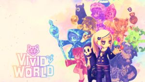 Vivid World Preview